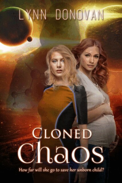 Lynn Donovan - Cloned Chaos, E-bok
