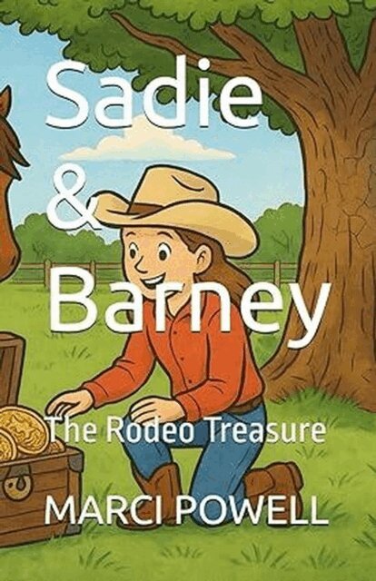 MARCI POWELL - Sadie & Barney The Rodeo Treasure, E-bok