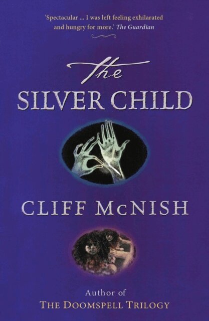Cliff McNish - Silver Child, E-bok