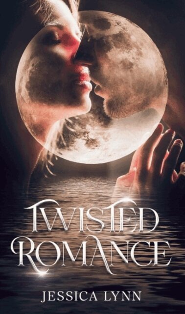 Jessica Lynn - Twisted Romance, E-bok