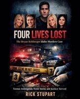 Rick Stupart - Four Lives Lost, Häftad