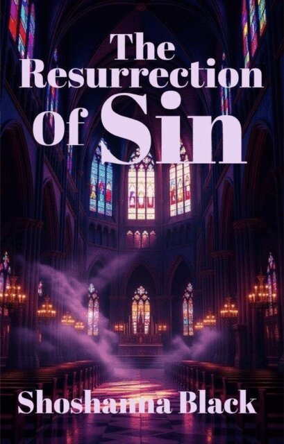 Shoshanna Black - Resurrection of Sin, E-bok