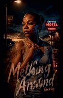 Ron King - Mething Around, Häftad