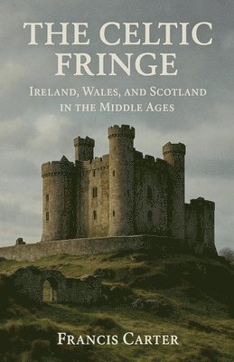 Francis Carter - Celtic Fringe, Häftad