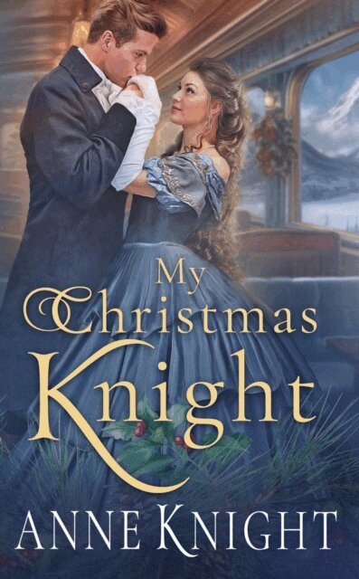 Anne Knight - My Christmas Knight, E-bok