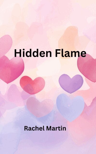 Rachel Martin - Hidden Flame, E-bok