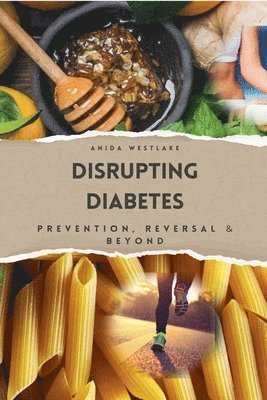 Disrupting Diabetes