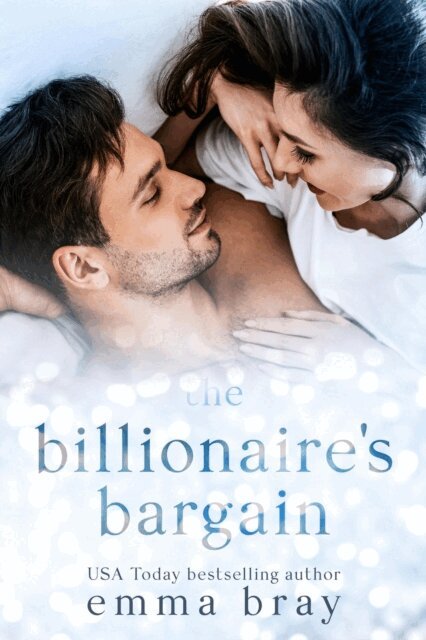Emma Bray - Billionaire's Bargain, E-bok