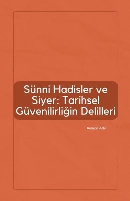 Ammar Adil - Sünni Hadisler ve Siyer, Häftad