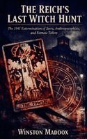 Winston Maddox - Reich's Last Witch Hunt, Häftad