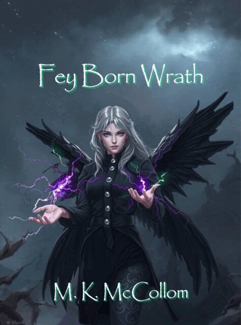 M. K. McCollom - Fey Born Wrath, E-bok. Tillgänglighet: Lägg i varukorg