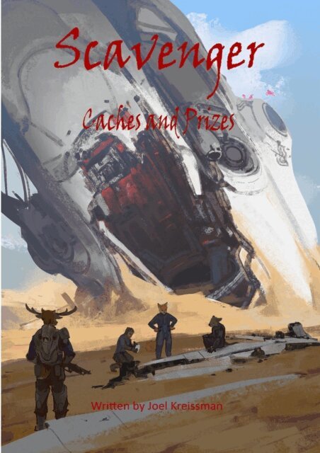 Joel Kreissman - Scavenger: Caches and Prizes, E-bok