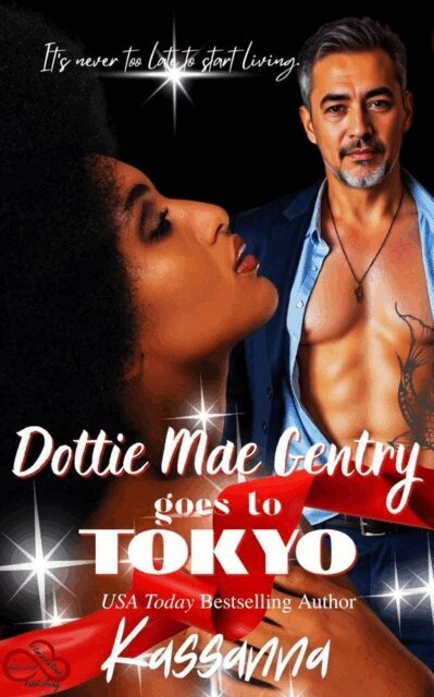 Kassanna - Dottei Mae Gentry goes to Tokyo, E-bok