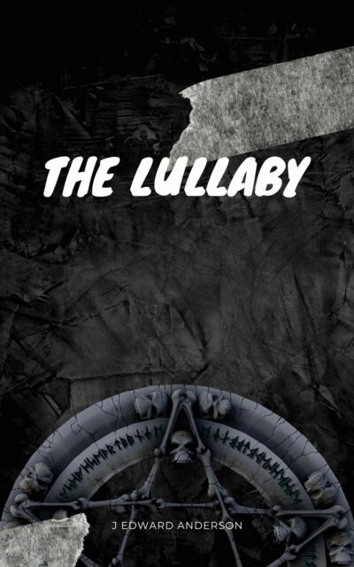 J. Edward Anderson - Lullaby, E-bok