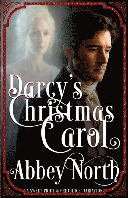 Abbey North - Darcy's Christmas Carol, Häftad
