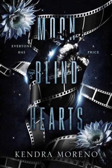 Kendra Moreno - Moon Blind Hearts, E-bok