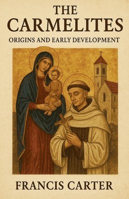 Francis Carter - Carmelites, Häftad