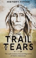 History Titans - Trail of Tears, Häftad