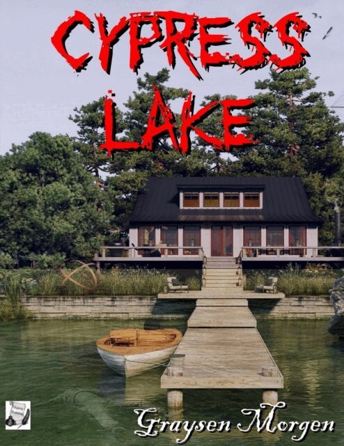 Graysen Morgen - Cypress Lake, E-bok