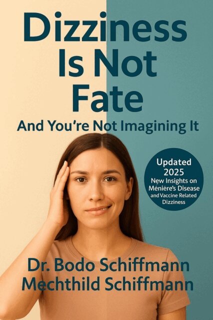 Mechthild Schiffmann, Dr. Bodo Schiffmann - Dizziness is not Fate, E-bok