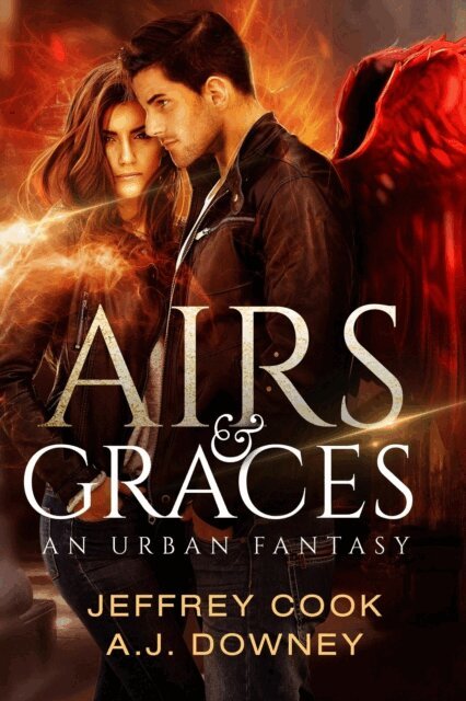Jeffrey Cook, A.J. Downey - Airs & Graces, E-bok