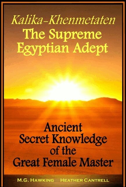 M.G. Hawking - Kalika-Khenmetaten, The Supreme Egyptian Adept, E-bok. Tillgänglighet: Lägg i varukorg