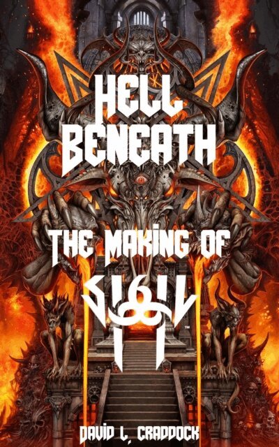 David L. Craddock - Hell Beneath: The Making of SIGIL II, E-bok