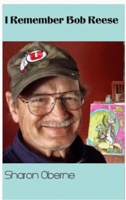 Sharon Oberne - I Remember Bob Reese, E-bok