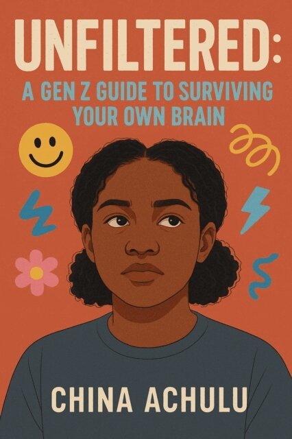 China - Unfiltered: A GenZ guide to surviving your own brain, E-bok