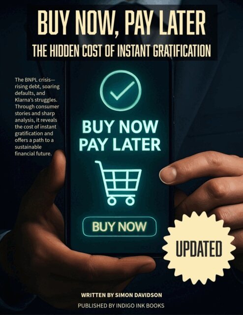 Simon Davidson - Buy Now, Pay Later: The Hidden Cost of Instant Gratification, E-bok