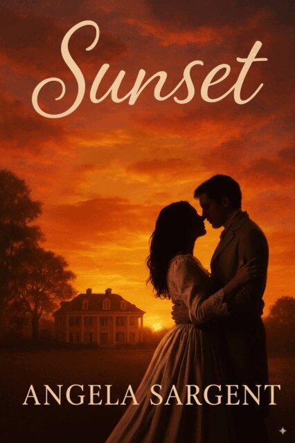 Angela D Sargent - Sunset, E-bok
