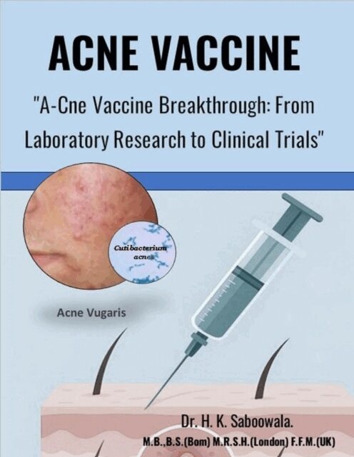 Hakim - A-Cne Vaccine Breakthrough: From Laboratory Research to Clinical Trials. An Informative Overview., E-bok
