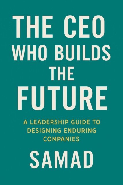 SAMAD - CEO Who Builds the Future, E-bok