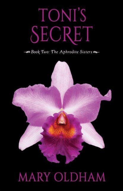 Mary Oldham - Tonis Secret, E-bok