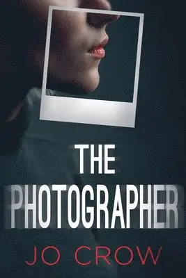 Jo Crow - Photographer, Häftad. Tillgänglighet: Lägg i varukorg