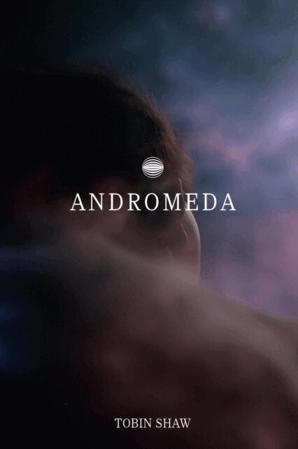 Tobin Shaw - Andromeda, E-bok
