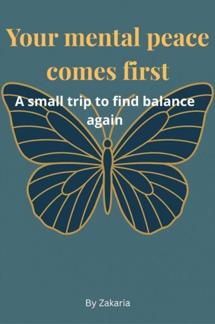 zack - Your Inner Peace First: A Gentle Journey Back to Balance, E-bok