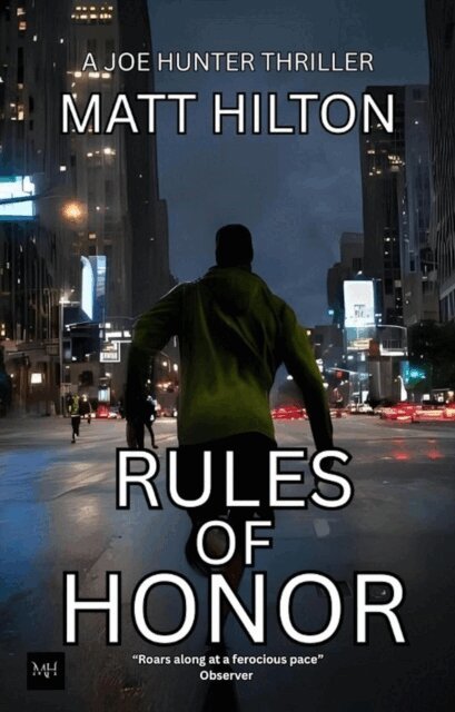 Matt Hilton - Rules of Honour, E-bok