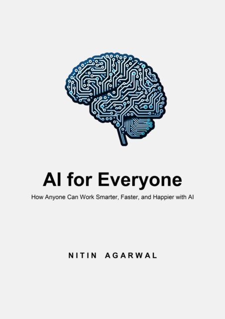 NITIN - AI For Everyone, E-bok