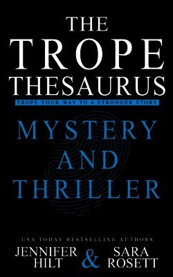 Jennifer Hilt, Sara Rosett - Trope Thesaurus, Häftad
