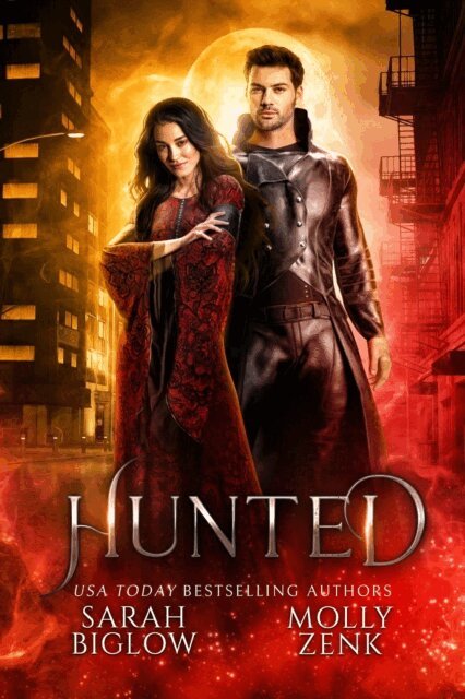 Molly Zenk, Sarah Biglow - Hunted, E-bok