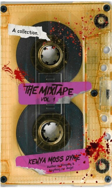 Kenya Moss-Dyme - Mixtape, Vol. 1, E-bok