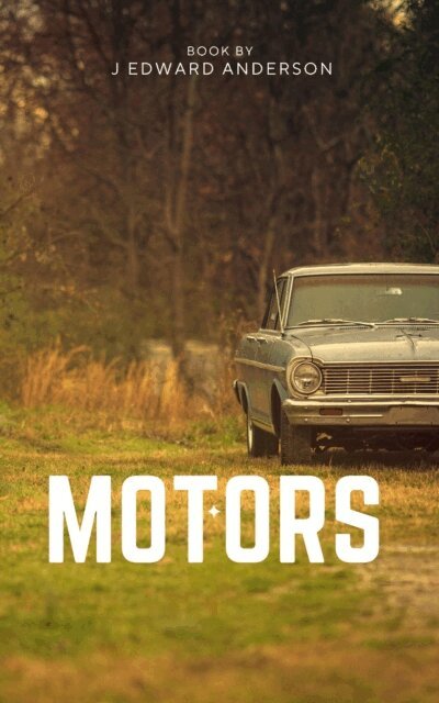 J. Edward Anderson - Motors, E-bok