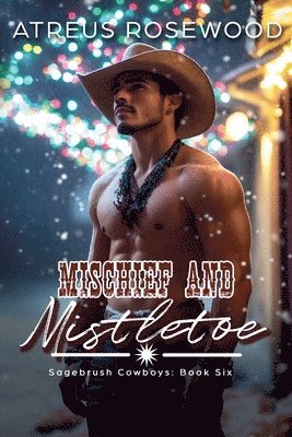Atreus Rosewood - Mischief and Mistletoe, Häftad