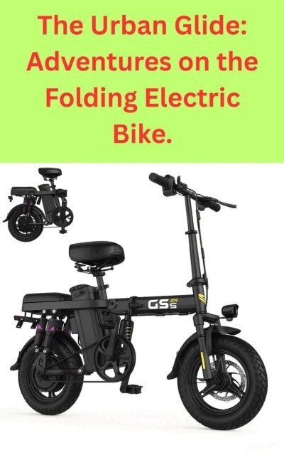 Gary Thatcher - Urban Glide: Adventures on the Folding Electric Bike., E-bok. Tillgänglighet: Lägg i varukorg