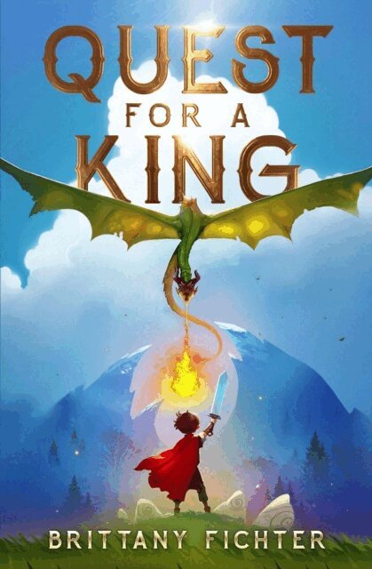 BRITTANY FICHTER - Quest for a King, E-bok