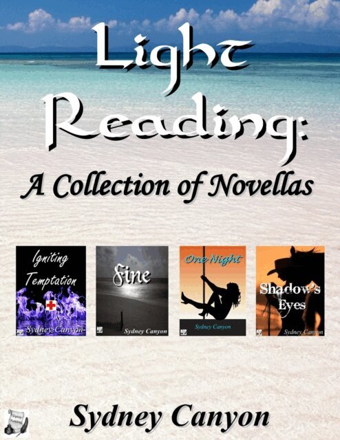 Sydney Canyon - Light Reading: A Collection of Novellas, E-bok
