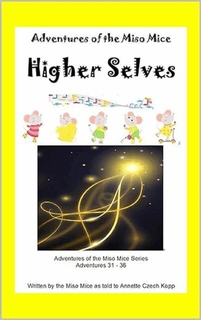 Annette Czech Kopp - Higher Selves, E-bok