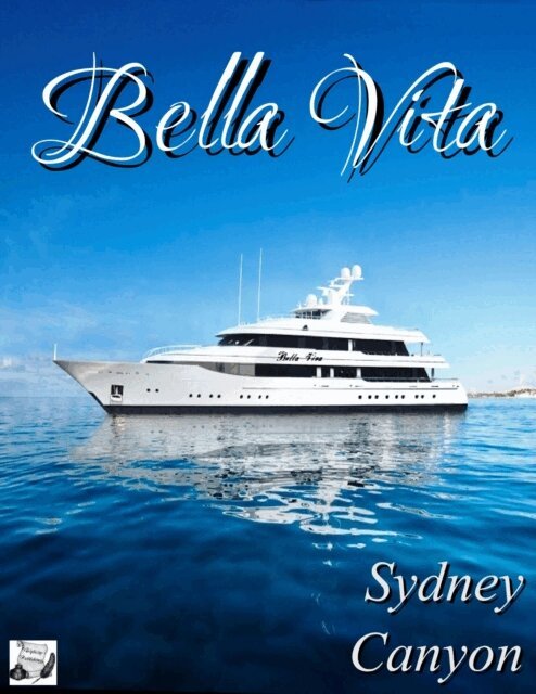 Sydney Canyon - Bella Vita, E-bok
