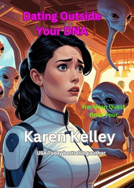 Karen Kelley - Dating Outside Your DNA, E-bok